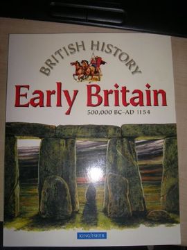 portada Early Britain 500,000 bc - ad 1154 (British History) (in English)