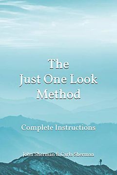 portada The Just one Look Method: Complete Instructions (en Inglés)