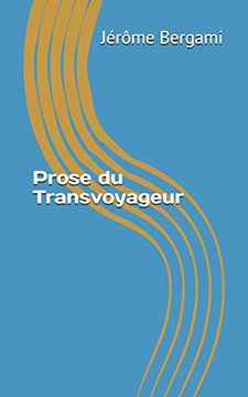 portada Prose du Transvoyageur (en Francés)