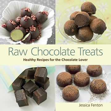 portada Raw Chocolate Treats: Healthy Recipes for the Chocolate Lover (en Inglés)