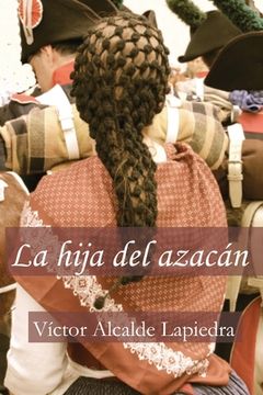 portada La hija del azacán (in Spanish)
