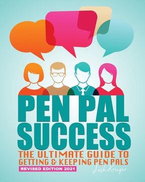 portada Pen Pal Success: The Ultimate Guide to Getting & Keeping Pen Pals (en Inglés)