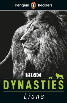 portada Penguin Reader Level 1: Dynasties: Lions (Elt Graded Reader): Level 1: (in English)