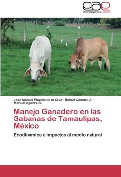 portada Manejo Ganadero En Las Sabanas de Tamaulipas, Mexico