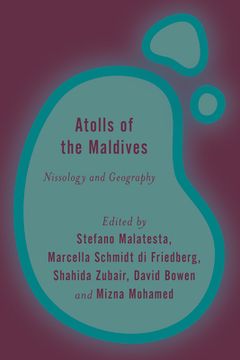 portada Atolls of the Maldives: Nissology and Geography (en Inglés)