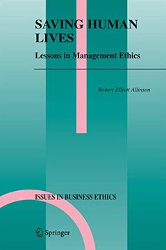 portada Saving Human Lives: Lessons in Management Ethics (in English)
