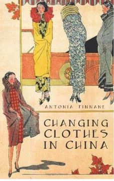 portada Changing Clothes in China (en Inglés)