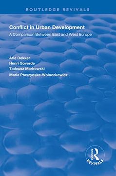 portada Conflict in Urban Development: A Comparison Between East and West (en Inglés)
