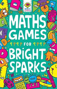 portada Maths Games for Bright Sparks: Ages 7 to 9 (Buster Bright Sparks) [Idioma Inglés] (en Inglés)