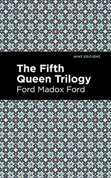 portada The Fifth Queen Trilogy (Mint Editions) (in English)