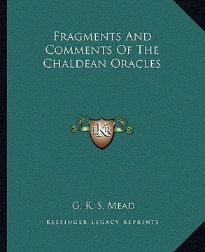 portada fragments and comments of the chaldean oracles (en Inglés)