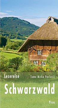 portada Lesereise Schwarzwald: Schräge Klänge im Wipfelrausch (Picus Lesereisen) (in German)