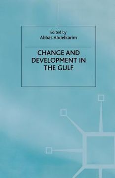 portada Change and Development in the Gulf (en Inglés)