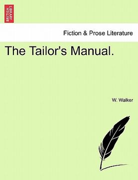 portada the tailor's manual. (en Inglés)