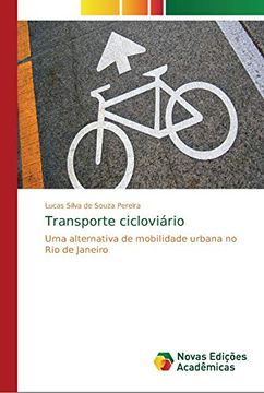 portada Transporte Cicloviário: Uma Alternativa de Mobilidade Urbana no rio de Janeiro