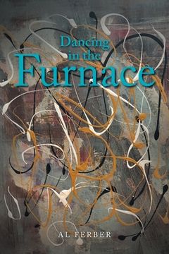 portada Dancing in the Furnace