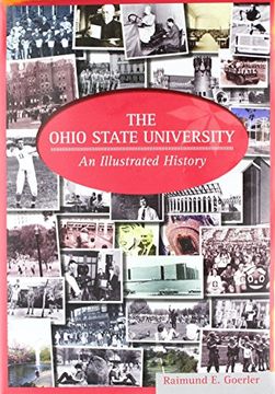 portada The Ohio State University: An Illustrated History (en Inglés)