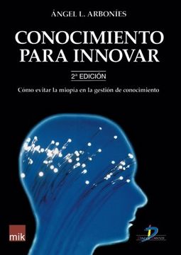 portada Conocimiento Para Innovar (in Spanish)