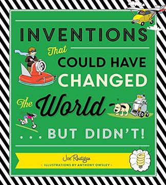 portada Inventions That Could Have Changed the World...But Didn't! (en Inglés)