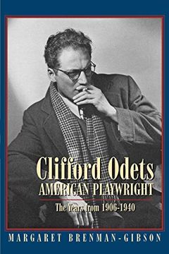 portada Clifford Odets American Playwright: The Years From 1906-1940 (Applause Books) (in English)