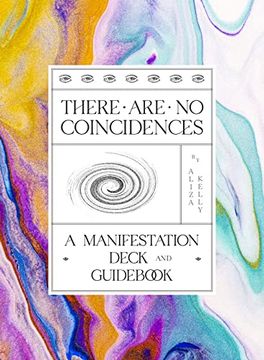 portada There are no Coincidences: A Manifestation Deck & Guidebook (en Inglés)