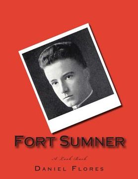 portada Fort Sumner: A Look Back (in English)