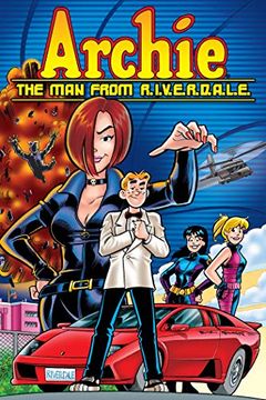 portada Archie: The man From R. I. V. E. R. D. Ar L. E. (Archie Adventure Series) 