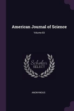 portada American Journal of Science; Volume 83 (en Inglés)