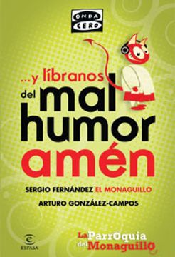 portada Y líbranos del mal humor, amén. La parroquia del Monaguillo (in Spanish)