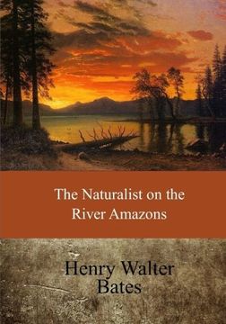 portada The Naturalist on the River Amazons (en Inglés)