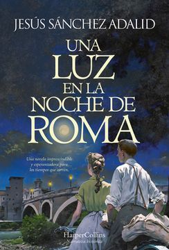 portada Una luz en la Noche de Roma (a Light in the Night of Rome - Spanish Edition) (Paperback or Softback)