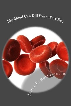 portada My Blood Can Kill You -- Part Two (en Inglés)