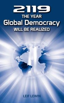 portada 2119 - the year global democracy will be realized (en Inglés)