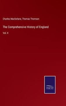portada The Comprehensive History of England: Vol. II (en Inglés)