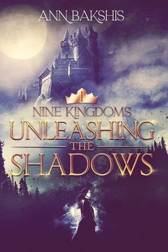 portada Unleashing the Shadows (in English)
