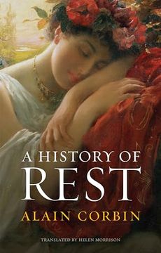 portada A History of Rest (en Inglés)