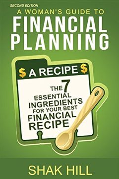 portada A Woman's Guide To Financial Planning: The Seven Essential Ingredients For Your Best Financial Plan (en Inglés)
