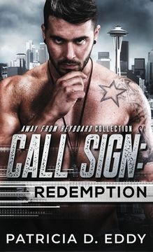 portada Call Sign: Redemption: An Away From Keyboard Romantic Suspense Standalone (in English)