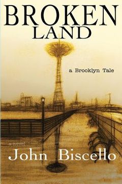 portada Broken Land, a Brooklyn Tale (en Inglés)