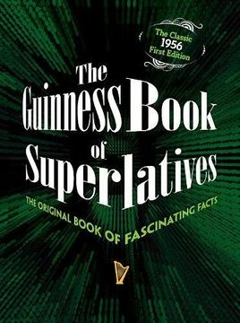 portada The Guinness Book of Superlatives: The Original Book of Fascinating Facts (en Inglés)