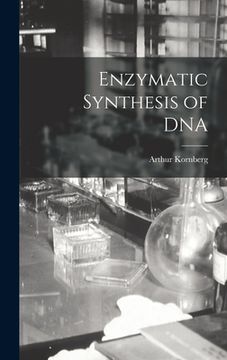 portada Enzymatic Synthesis of DNA (en Inglés)