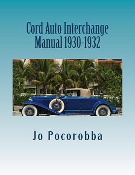 portada Cord Auto Interchange Manual 1930-1932 (en Inglés)