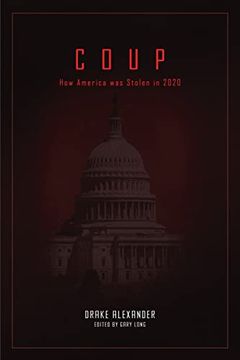 portada Coup: How America was Stolen in 2020 (en Inglés)