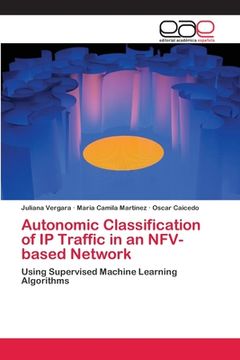 portada Autonomic Classification of IP Traffic in an NFV-based Network (en Inglés)