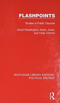 portada Flashpoints: Studies in Public Disorder (Routledge Library Editions: Political Protest) (en Inglés)