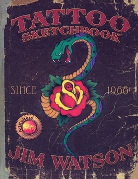 portada TATTOO SKETCHBOOK Since 1966` (en Inglés)
