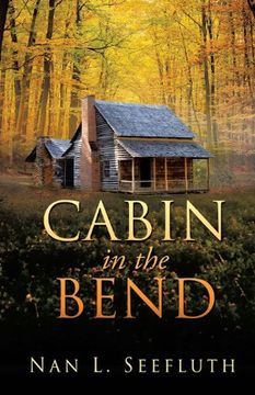portada Cabin in the Bend (en Inglés)
