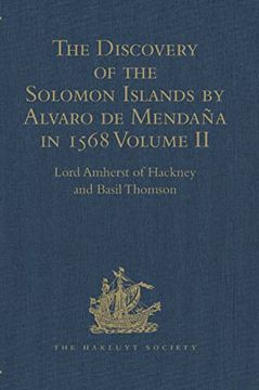 portada The Discovery of the Solomon Islands by Alvaro de Mendaña in 1568: Translated from the Original Spanish Manuscripts. Volume II (en Inglés)