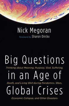 portada Big Questions in an Age of Global Crises (in English)