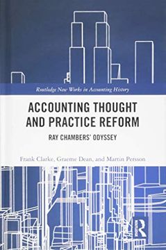 portada Accounting Thought and Practice Reform: Ray Chambers' Odyssey (en Inglés)
